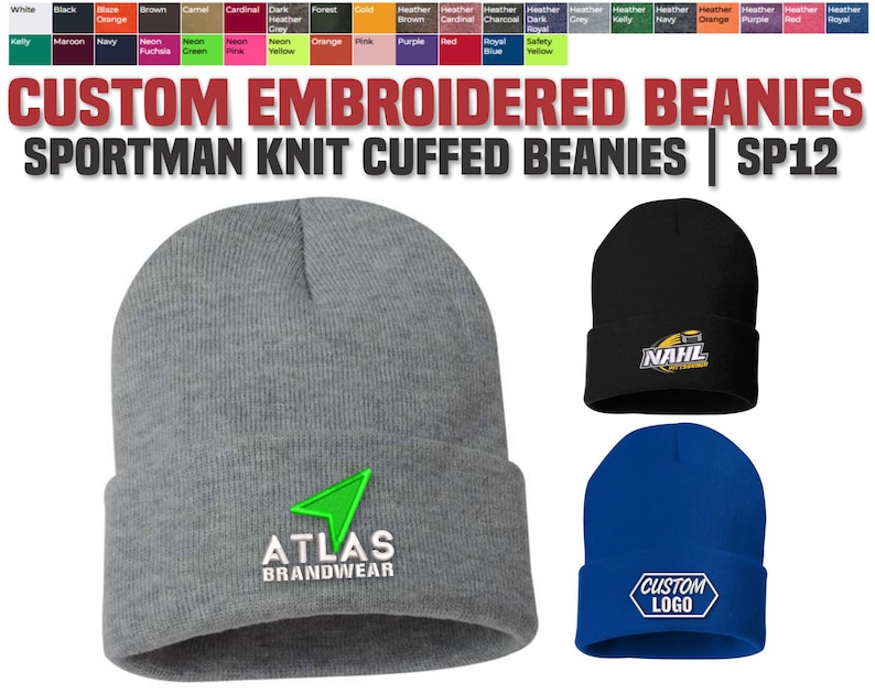 May include: Three custom embroidered beanies in gray, black, and blue. The gray beanie has a green compass logo with the text "ATLAS BRANDWEAR". The black beanie has a yellow logo with the text "NAHL". The blue beanie has a white logo with the text "CUSTOM LOGO".