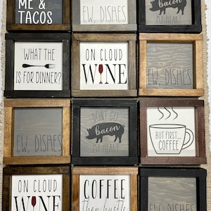 KITCHEN Decor - Shelf Signs - Ew Dishes, Tacos, Wine, Coffee, Dinner, Bacon My Heart