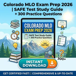 May include: A digital advertisement for the Colorado MLO Exam Prep 2026. The image features a tablet displaying the exam details, a mountain landscape, and icons like a lightbulb, books, and a clock. Text includes "SAFE Test Study Guide + 300 Practice Questions."