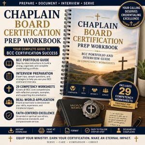 May include: A spiral-bound Chaplain Board Certification Prep Workbook featuring a landscape cover with a cross, a black Holy Bible, a silver chaplain badge, and a note with scripture. The text includes BCC Portfolio Guide and 29 Competency Worksheets.