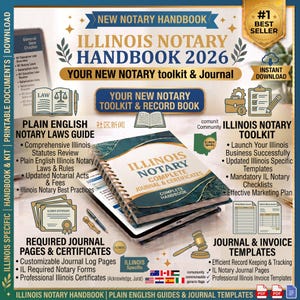 May include: The Illinois Notary Handbook 2026 is a comprehensive toolkit and record book featuring a spiral-bound journal, legal guides, and templates. The cover displays the text Illinois Notary Complete Journal & Certificates in gold lettering.