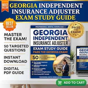 May include: A digital PDF study guide for the Georgia Independent Insurance Adjuster exam. The cover features the title, a woman, and a house. Includes 50 practice questions, instant download, and a digital PDF guide. The text reads "Pass the Exam!"
