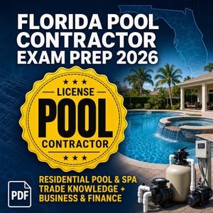 Puede incluir: Una guía de estudio digital titulada Florida Pool Contractor Exam Prep 2026. El gráfico presenta un sello amarillo con el texto License Pool Contractor, un fondo azul con el contorno de Florida, una piscina y equipo de bombeo.