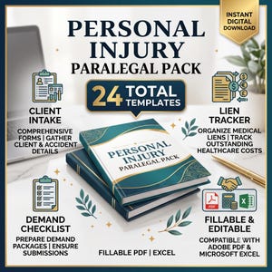 May include: A digital template set titled Personal Injury Paralegal Pack featuring 24 total templates. Includes icons for client intake, lien tracker, demand checklist, and file formats like PDF and Excel. The design uses teal and gold accents.