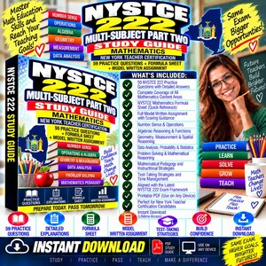 May include: A NYSTCE 222 Multi-Subject Part Two Mathematics study guide for New York teacher certification. The cover features a stack of colorful books, a red apple, and a list of included content like 59 practice questions, a formula sheet, and a model written assignment. The design includes text, the New York state seal, and educational icons.