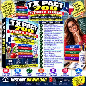 TX PACT 700 Studieguide | Viktiga akademiska färdigheter Läsning Skrivning Matematik | 58 övningsfrågor + modelluppsats | Texas EPP Antagning