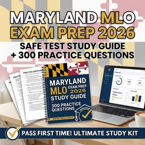 May include: A study guide and practice questions for the Maryland MLO Exam Prep 2026. The cover features the Maryland flag and the text "Maryland MLO Exam Prep 2026 Study Guide + 300 Practice Questions". A laptop displays a dashboard with charts.