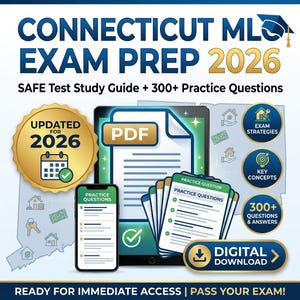 May include: Digital study guide for the Connecticut MLO Exam Prep 2026. The image features a tablet and smartphone displaying practice questions, a gold seal, and the text "SAFE Test Study Guide + 300+ Practice Questions."