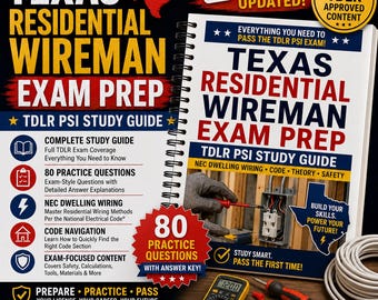 Texas Residential Wireman Exam Prep, TDLR PSI Study Guide + 80 Practice Questions, NEC Dwelling Wiring, Printable
