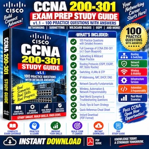 May include: A digital study guide for the Cisco CCNA 200-301 exam, featuring a blue and black cover with networking hardware imagery. The guide includes 100 practice questions, detailed answers, and covers topics like subnetting, OSPF, and network security in a PDF format.