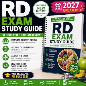 RD Exam Study Guide 2027 | Registered Dietitian Review + 100 Practice Questions | Built to the NEW 2027-2031 Specifications | Printable PDF
