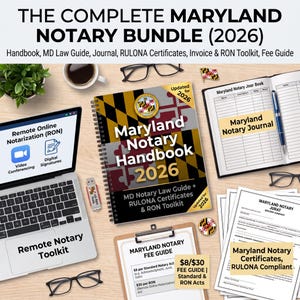 May include: The Complete Maryland Notary Bundle 2026 includes a spiral-bound handbook, a Maryland Notary Journal with a pen, a laptop displaying Remote Online Notarization tools, a Maryland Notary Fee Guide on a clipboard, and RULONA compliant certificates.
