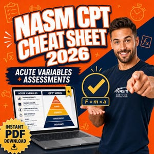 May include: A digital NASM CPT Cheat Sheet 2026 guide for acute variables and assessments. The graphic features a laptop displaying an OPT model pyramid and training intensity charts, set against an orange background with icons and text.