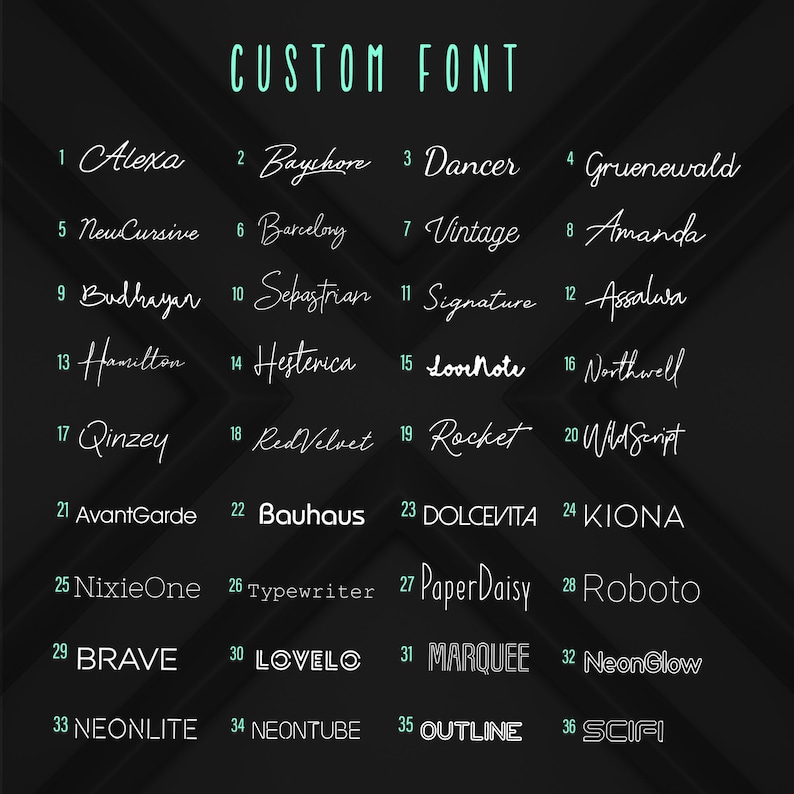 May include: A dark background displays a collection of 36 custom font styles. The text "CUSTOM FONT" is at the top in a teal color. Each font is numbered and presented in white, showcasing various styles from cursive to bold.