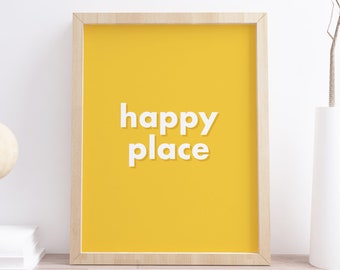 Happy Place Yellow Quote Typography Print | Colourful Print | Yellow Print | Bright Print | Gallery Wall Print | Living Room Print