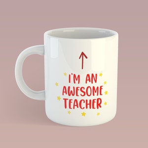 Teacher Gift, Teacher Quote Mug, Personalised, Awesome Teacher