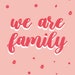 We Are Family Lyric Artwork, Original Art, Art Print, Wall Art, Home ...