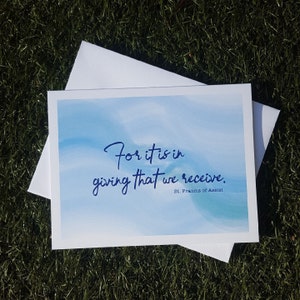 For it is in giving, notecard 6 pack, Saint quotes, St. Francis Assisi, inspirational quotes, inspirational, thank you card, greeting card