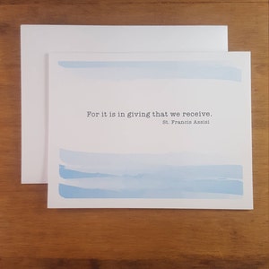 For it is in giving, notecards, thank you cards, Saint quotes, St. Francis Assisi, inspirational quotes, inspirational card, pack of 6 cards