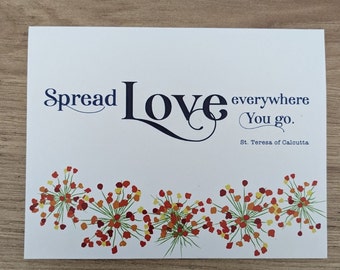 Spread Love everywhere you go, notecard pack of 6, Saint quotes, St. Teresa of Calcutta, inspirational quote, thank you greeting card