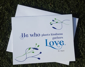 He who plants kindness, notecard pack of 6, Saint quotes, St. Basil, inspirational quotes, inspirational card, thank you card, greeting card