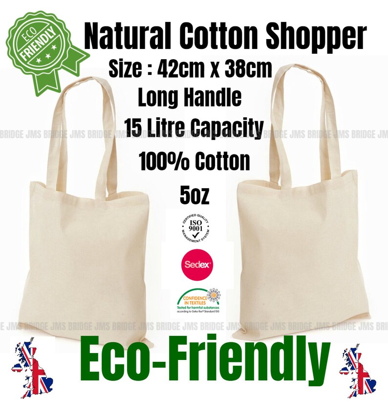 May include: Two natural cotton shopper bags with long handles. The bags are 42 cm by 38 cm and have a 15 liter capacity. The bags are made of 100% cotton and are 5 oz. The bags are eco-friendly and have a "Confidence in Textiles" label.