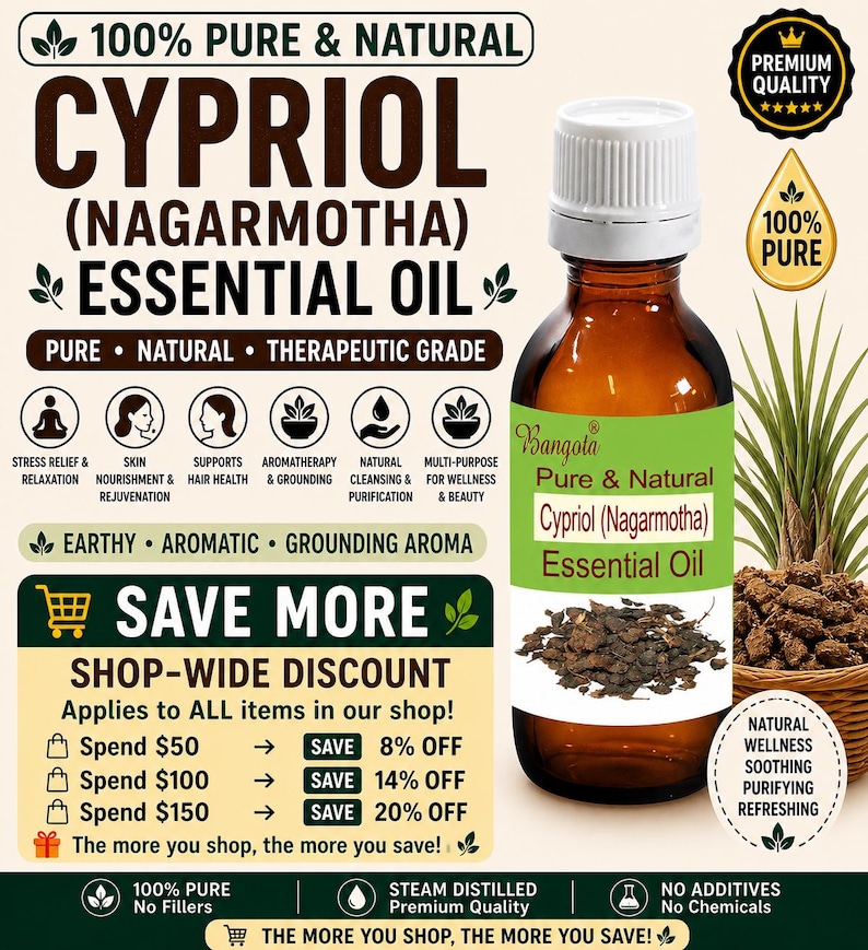 May include: A brown glass bottle of Cypriol (Nagarmotha) essential oil with a white cap and green label. The label reads "Pure & Natural". The image includes text about the product's benefits and a shop-wide discount.