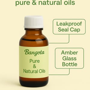 May include: A brown glass bottle with a white cap, labeled "Bangota Pure & Natural Oils". The bottle is surrounded by text that says "Leakproof Seal Cap" and "Amber Glass Bottle".