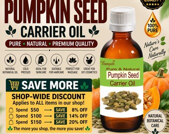 Könnte beinhalten: Eine braune Glasflasche mit Kürbiskern-Trägeröl, weißem Verschluss und einem Etikett mit der Aufschrift Pumpkin Seed Carrier Oil sowie einer Abbildung von Kürbiskernen. Der Hintergrund enthält Text zu Rabatten und Produktqualität.