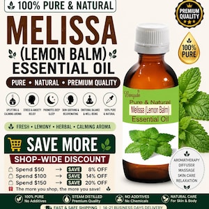 May include: A brown glass bottle of Melissa (Lemon Balm) essential oil with a white cap and a green label. The label features the brand name and the words "Pure & Natural". The image includes text about the product's benefits and a shop-wide discount.