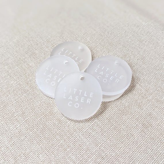 Acrylic Laser Cut Frosted Acrylic Circle Tags - Custom Acrylic Tags -  Frosted Acrylic Tags