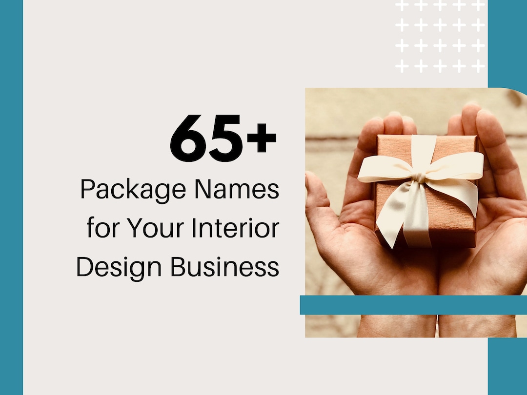 65 Package Name Ideas for Interior Design Services Interior Marketing