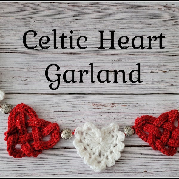 Guirlande celtique, Guirlande de coeur, Guirlande au crochet, Guirlande de la Saint-Valentin, Patron au crochet, Coeurs au crochet, Coeurs celtiques, Décoration celtique