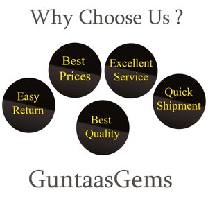 Peut inclure: Image avec le texte "Why Choose Us ?" et le nom de l'entreprise "Guntaas Gems". L'image pr&eacute;sente cinq cercles noirs avec du texte jaune : "Easy Return", "Best Prices", "Excellent Service", "Best Quality" et "Quick Shipment".