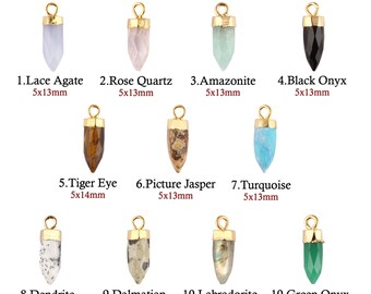 May include: Ten different bullet-shaped gemstone connectors with gold-plated caps. The connectors are made of lace agate, rose quartz, amazonite, black onyx, tiger eye, picture jasper, turquoise, dendrite opal, dalmatian jasper, labradorite, and green onyx. The connectors measure 5x13mm or 5x14mm.