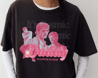 Pedro Pascal Shirt: Funny Meme 'Daddy Is A State of Mind' Tee