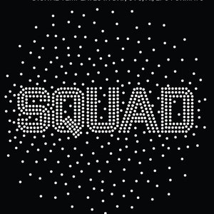 Plantilla de diamantes de imitación SQUAD SVG / Diseño de camiseta brillante para Cricut y Silhouette / Descarga digital SS10 Stone