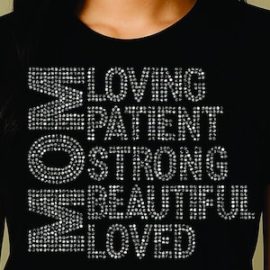 Mom Acronym Rhinestone SVG – Loving Patient Strong Beautiful Loved SS10 Digital Template for Mother&#39;s Day or DIY Shirt