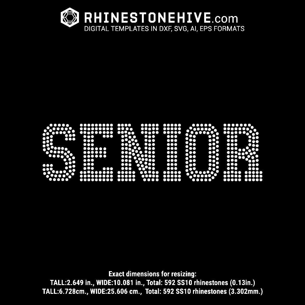 Senior Rounded Letters Senior Large Bold Rhinestone Template Digital Download, Svg, Eps, Png ...