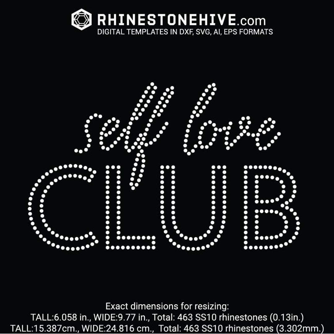 Self Love CLUB Rhinestone Templates Digital Download, Svg, Eps, Png ...