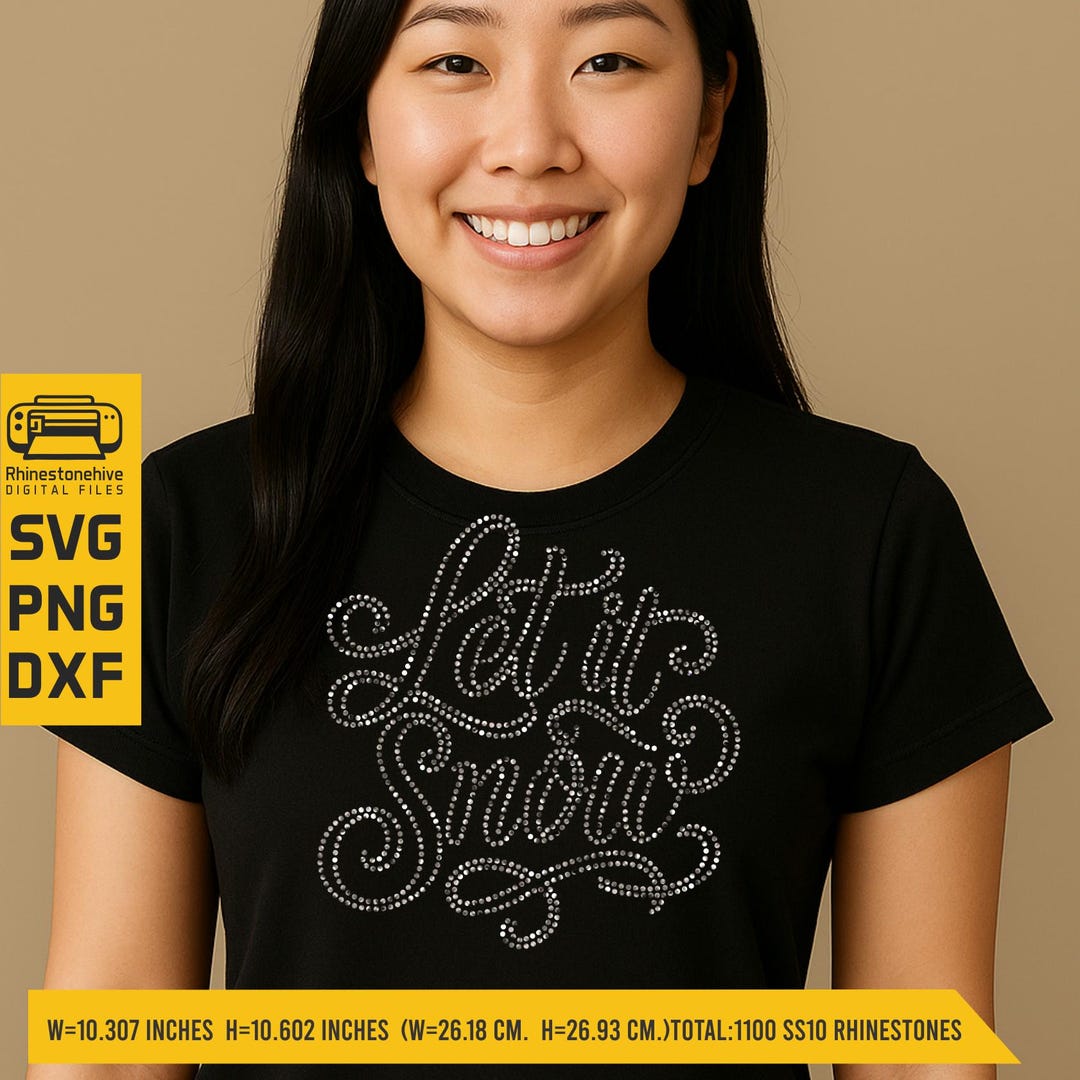 Let It Snow Rhinestone Template | SVG DXF PNG | Winter Script Bling ...