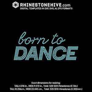 Born to Dance Rhinestone SVG | DXF PNG Template for Cricut & Silhouette | Dance Team Shirt Design