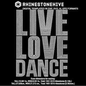 Live Love Dance, dancer rhinestone template digital download, svg, eps, png, dxf
