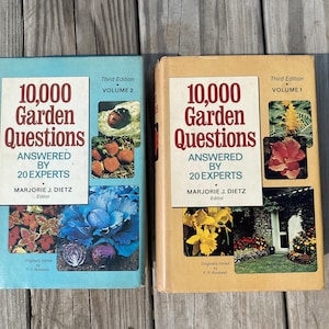 Set of 2 10,000 Garden Questions Answered By 20 Experts, 1974 Third Edition, Volumes 1 and 2