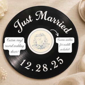 Custom Wedding Vinyl Record Sign | Personalized Just Married Record | Save the Date Decor | Wedding Reception Display | Photo Prop