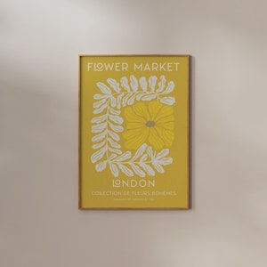Flower Market London Print Exhibition Mustard Yellow Wall art Matisse Poster Abstract Botanical Room Decor Aesthetic Floral Sign Florist