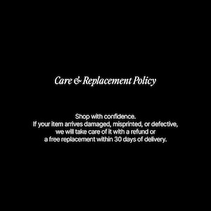 Pu&ograve; includere: Una grafica nera con testo bianco che recita: Care & Replacement Policy. Shop with confidence. If your item arrives damaged, misprinted, or defective, we will take care of it with a refund or a free replacement within 30 days of delivery.