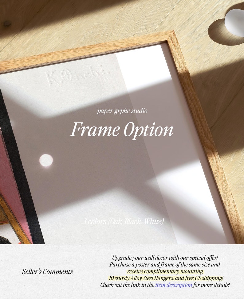 May include: A framed poster with the text "K.Oncht paper grphc studio Frame Option 3 colours (Oak, Black, White)". The poster is in a wooden frame with a light wood finish. The poster is on a light wood surface.