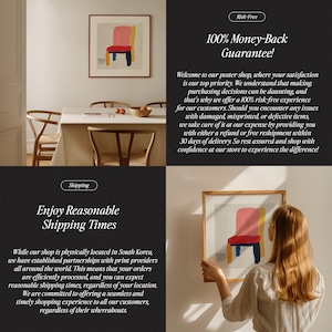 May include: A framed abstract painting of a red chair with yellow and pink accents. The painting is hanging on a white wall. The text "Risk-Free 100% Money-Back Guarantee!" is visible in the image. The text reads: "Welcome to our poster shop, where your satisfaction is our top priority. We understand that making purchasing decisions can be daunting, and that's why we offer a 100% risk-free experience for our customers. Should you encounter any issues with damaged, misprinted, or defective items, we take care of it at our expense by providing you with either a refund or free reshipment within 30 days of delivery. So rest assured and shop with confidence at our store to experience the difference!"