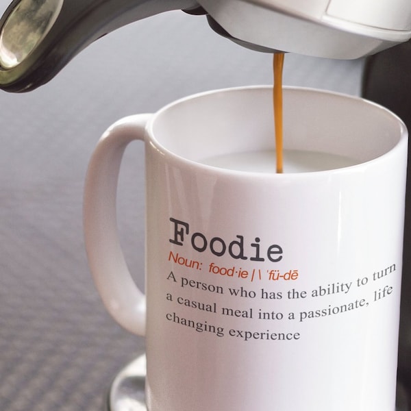 Foodie  Definition, Foodie Mug, Gourmet mug, gourmand mug, food mug, foodie gift, foodie gift mug, foodie definition